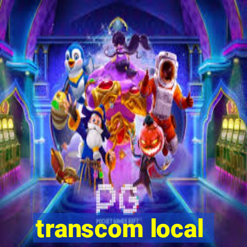 transcom local